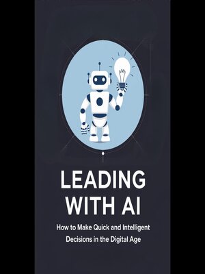 cover image of Leading with AI